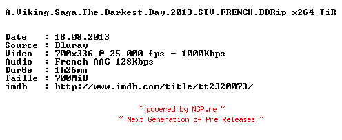 NFO for the release A.Viking.Saga.The.Darkest.Day.2013.STV.FRENCH.BDRip-x264-TiR by TiR