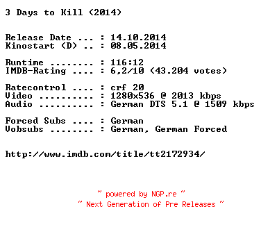 NFO for the release 3.Days.to.Kill.German.720p.BluRay.x264-EXQUiSiTE by EXQUiSiTE
