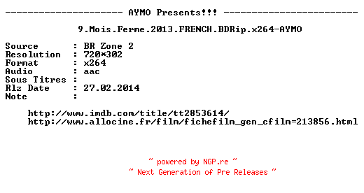 NFO for the release 9.Mois.Ferme.2013.FRENCH.BDRip.x264-AYMO by AYMO