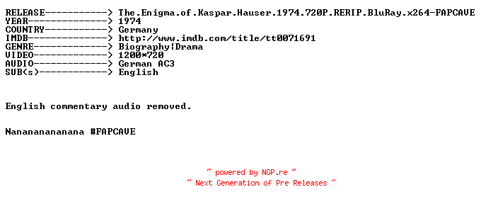 NFO for the release The.Enigma.of.Kaspar.Hauser.1974.720P.RERIP.BluRay.x264-FAPCAVE by FAPCAVE
