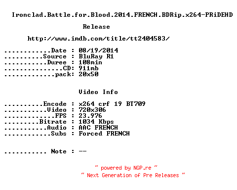 NFO for the release Ironclad.Battle.for.Blood.2014.FRENCH.BDRip.x264-PRiDEHD by PRiDEHD