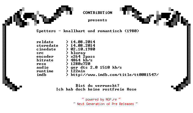 NFO for the release Spetters.knallhart.und.romantisch.1980.German.720p.BluRay.x264-CONTRiBUTiON by CONTRiBUTiON