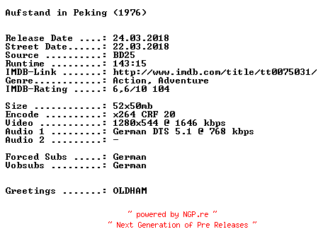 NFO for the release Aufstand.in.Peking.1976.German.720p.BluRay.x264-SPiCY by SPiCY