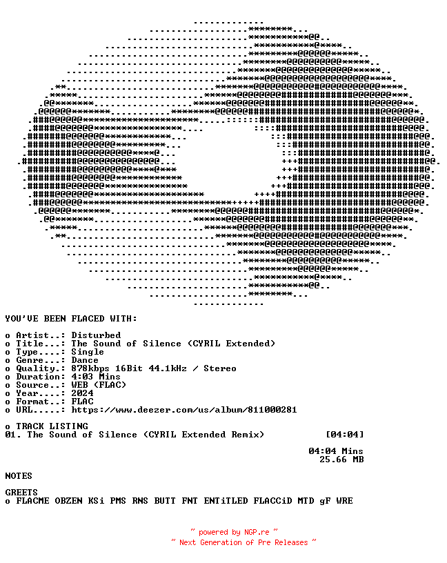 NFO for the release Disturbed-The_Sound_of_Silence_(CYRIL_Extended)-SINGLE-16BIT-REMIX-WEB-FLAC-2024-FLACED by FLACED