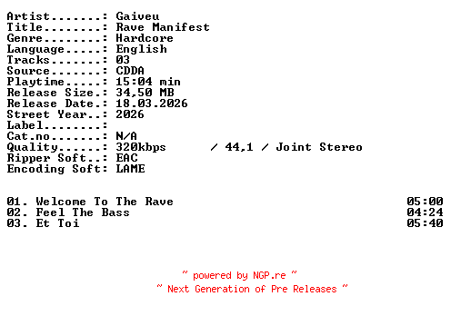 NFO for the release Gaiveu-Rave_Manifest-WEB-2026-XTC_iNT by XTC_iNT