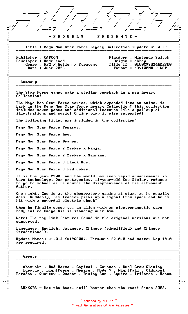 NFO for the release Mega_Man_Star_Force_Legacy_Collection_Update_v1.0.3_NSW-SUXXORS by SUXXORS