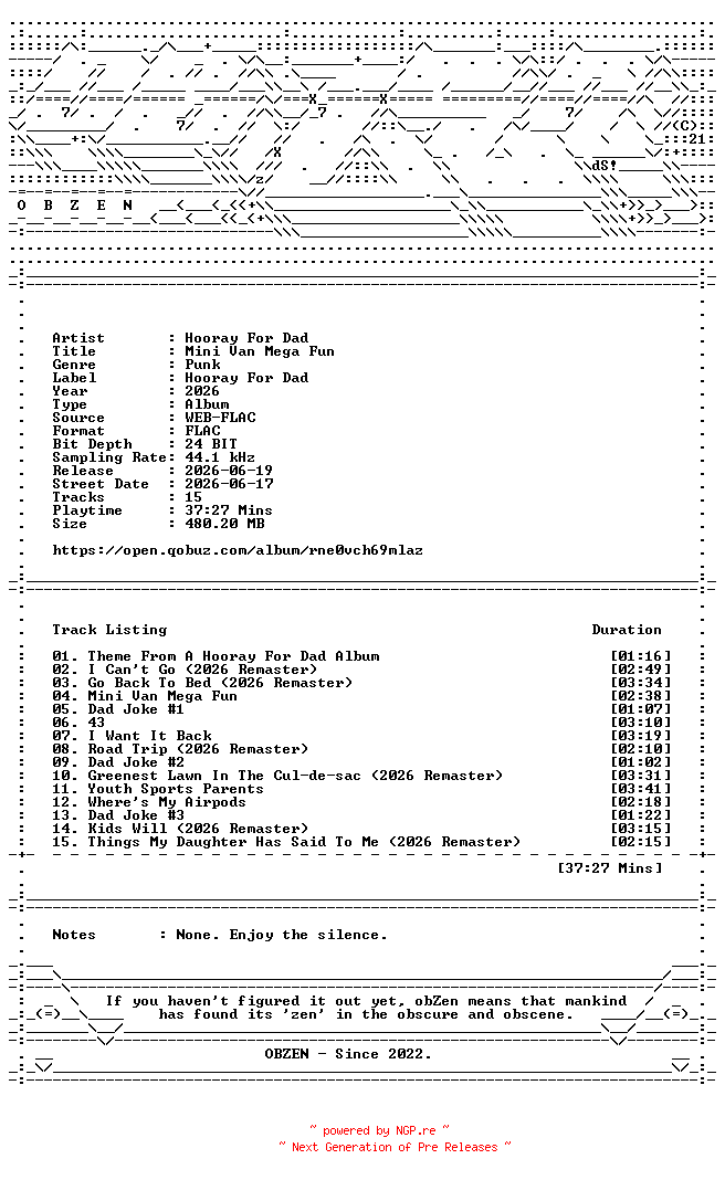 NFO for the release Hooray_For_Dad-Mini_Van_Mega_Fun-24BIT-44KHZ-WEB-FLAC-2026-OBZEN by OBZEN