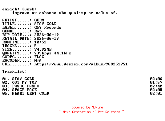 NFO for the release GERM-STAY_GOLD-EP-16BIT-WEB-FLAC-2026-ENRiCH by ENRiCH