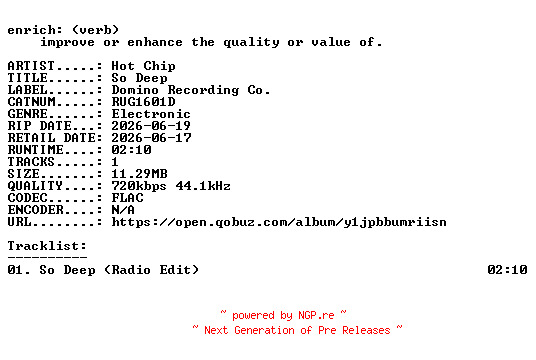 NFO for the release Hot_Chip-So_Deep-(RUG1601D)-SINGLE-16BIT-WEB-FLAC-2026-ENRiCH by ENRiCH