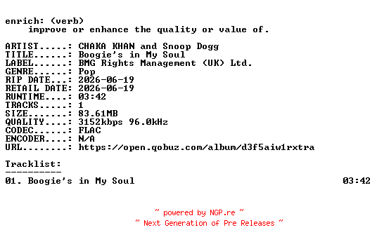 NFO for the release CHAKA_KHAN_and_Snoop_Dogg-Boogies_in_My_Soul-SINGLE-24BIT-WEB-FLAC-2026-ENRiCH by ENRiCH