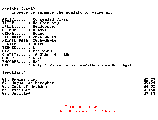 NFO for the release Concealed_Class-No_Obituary-(HEL99112)-16BIT-WEB-FLAC-2026-ENRiCH by ENRiCH