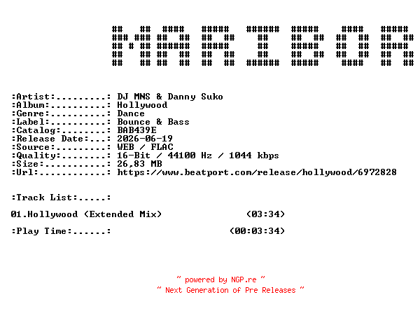 NFO for the release DJ_MNS_and_Danny_Suko-Hollywood_(BAB439E)-SINGLE-16BIT-WEB-FLAC-2026-MARiBOR by MARiBOR