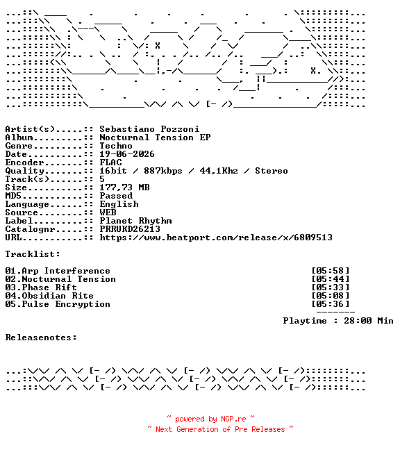 NFO for the release Sebastiano_Pozzoni-Nocturnal_Tension_EP-PRRUKD26213-16BIT-WEB-FLAC-2026-WAVED by WAVED