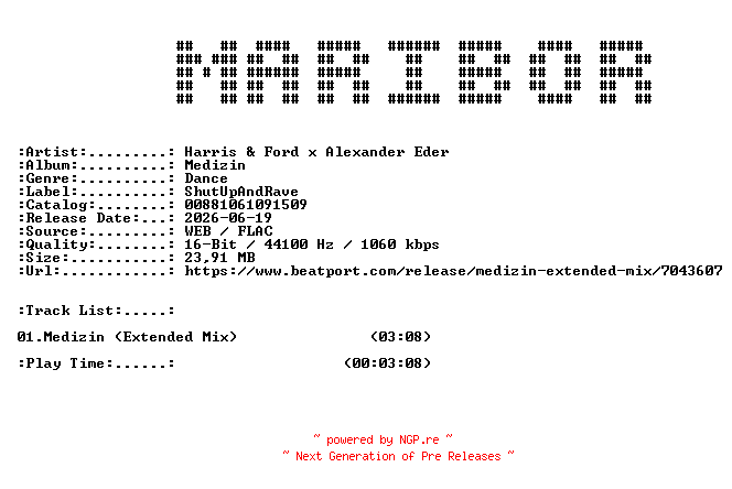 NFO for the release Harris_and_Ford_x_Alexander_Eder-Medizin_(Extended_Mix)-DE-SINGLE-16BIT-WEB-FLAC-2026-MARiBOR by MARiBOR