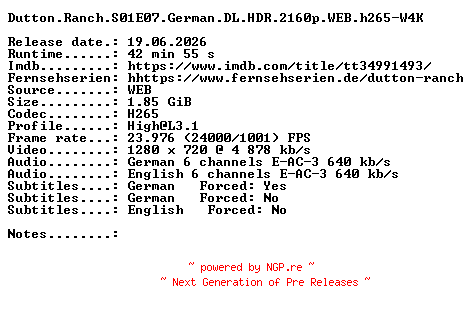 NFO for the release Dutton.Ranch.S01E07.German.DL.HDR.2160p.WEB.h265-W4K by W4K