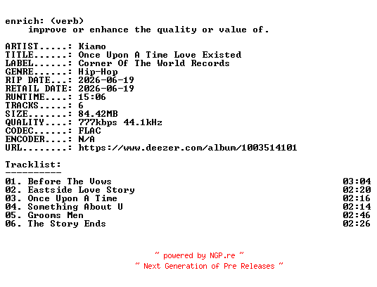 NFO for the release Kiamo-Once_Upon_A_Time_Love_Existed-EP-16BIT-WEB-FLAC-2026-ENRiCH by ENRiCH