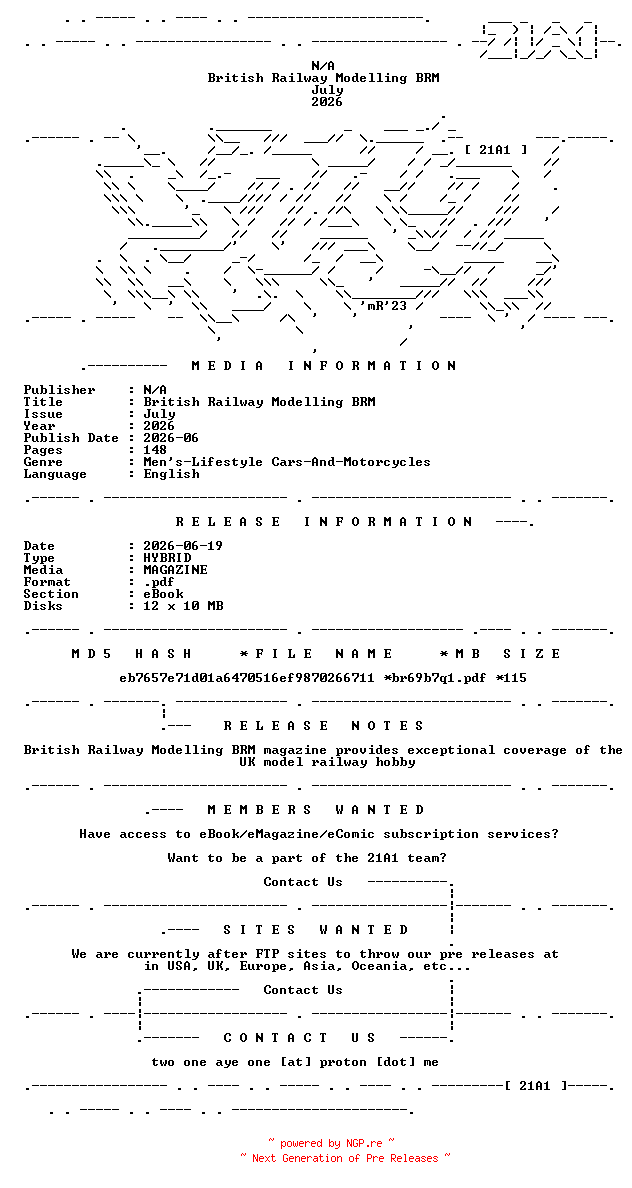 NFO for the release British.Railway.Modelling.BRM.July.2026.HYBRID.MAGAZINE.eBook-21A1 by 21A1