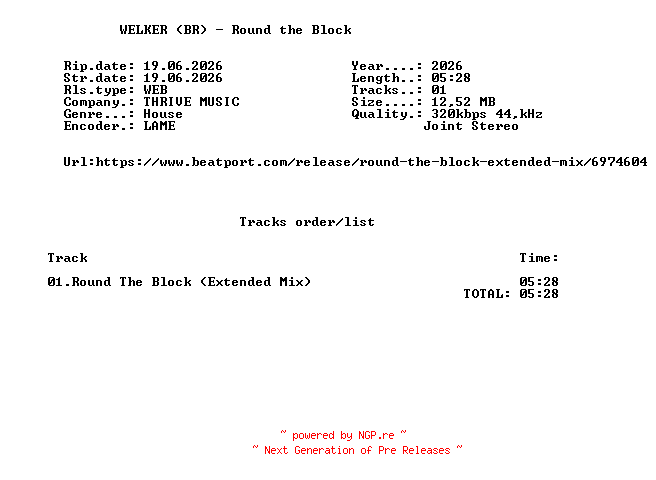 NFO for the release WELKER_(BR)_-_Round_The_Block_(Extended_Mix)-SINGLE-WEB-2026-FMC by FMC