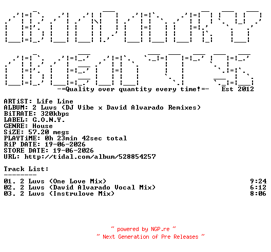 NFO for the release Life_Line-2_Luvs_(DJ_Vibe_x_David_Alvarado_Remixes)-(GONY44)-WEB-2026-BB by BB