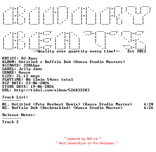 NFO for the release DJ_Kaos-Untitled_x_Buffalo_Dub_(Hansa_Studio_Masters)-(JJ112)-WEB-2026-BB by BB