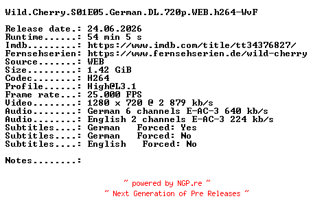 NFO for the release Wild.Cherry.S01E05.German.DL.720p.WEB.h264-WvF by WvF