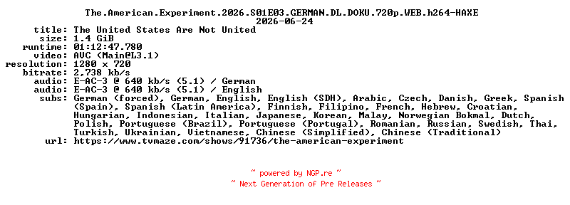 NFO for the release The.American.Experiment.2026.S01E03.GERMAN.DL.DOKU.720p.WEB.h264-HAXE by HAXE