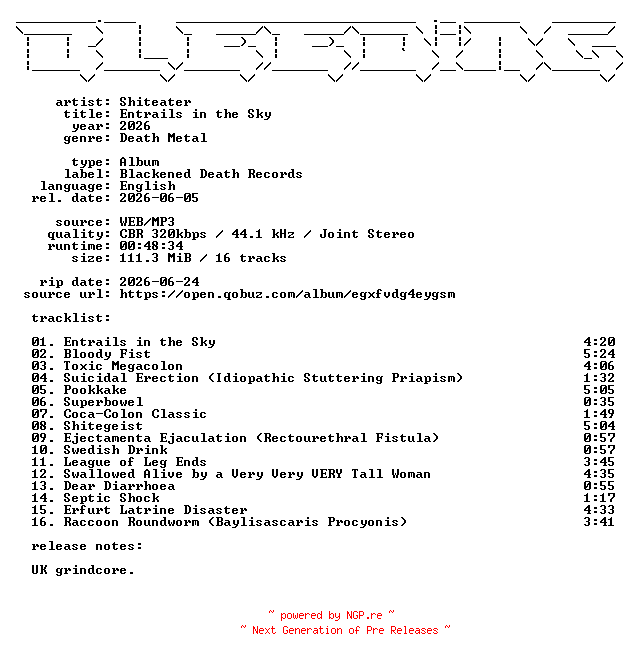 NFO for the release Shiteater-Entrails_in_the_Sky-WEB-2026-BLEEDiNG by BLEEDiNG