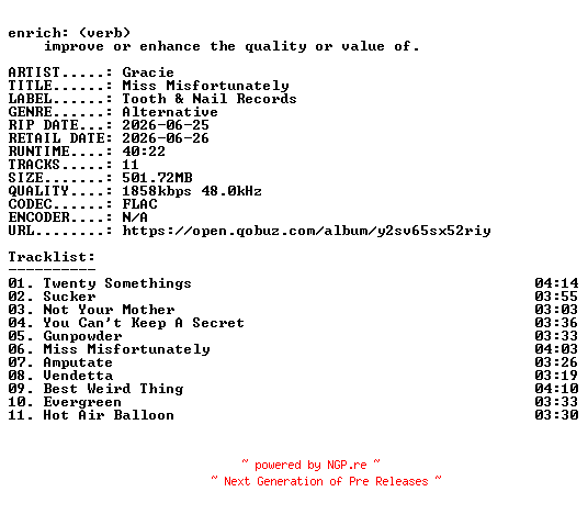 NFO for the release Gracie-Miss_Misfortunately-24BIT-WEB-FLAC-2026-ENRiCH by ENRiCH