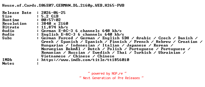 NFO for the release House.of.Cards.S06E07.GERMAN.DL.2160p.WEB.H265-FWB by FWB