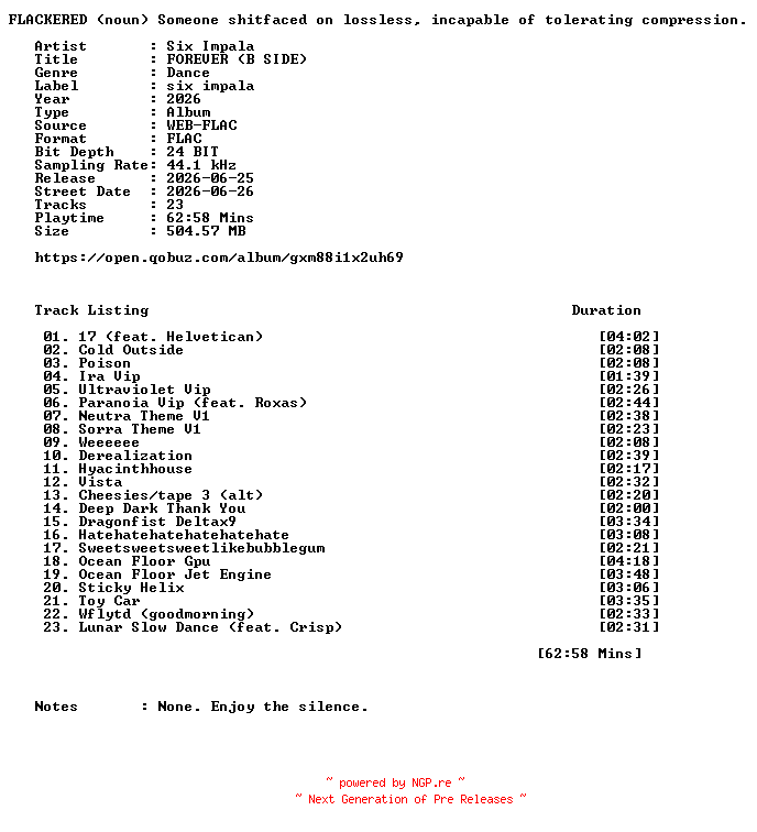 NFO for the release Six_Impala-FOREVER_(B_SIDE)-24BIT-48KHZ-WEB-FLAC-2026-FLACKERED by FLACKERED