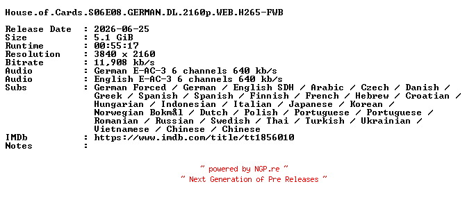 NFO for the release House.of.Cards.S06E08.GERMAN.DL.2160p.WEB.H265-FWB by FWB
