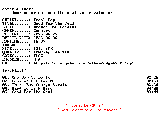 NFO for the release Frank_Ray-Good_For_The_Soul-EP-16BIT-WEB-FLAC-2026-ENRiCH by ENRiCH