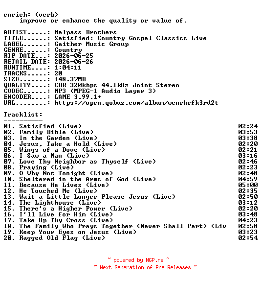 NFO for the release Malpass_Brothers-Satisfied_Country_Gospel_Classics_Live-WEB-2026-ENRiCH by ENRiCH