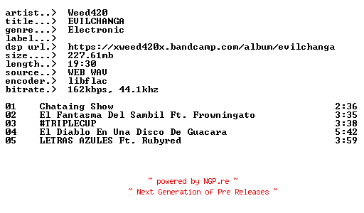 NFO for the release Weed420-EVILCHANGA-ES-24BIT-WEB-FLAC-2024-EARWORMS by EARWORMS