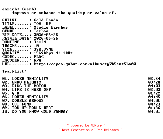 NFO for the release Gold_Panda-TON__UP-24BIT-WEB-FLAC-2026-ENRiCH by ENRiCH