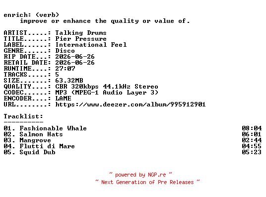 NFO for the release Talking_Drums-Pier_Pressure-WEB-2026-ENRiCH by ENRiCH