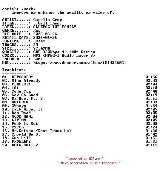 NFO for the release Capella_Grey-..Well_Then.-WEB-2026-ENRiCH by ENRiCH
