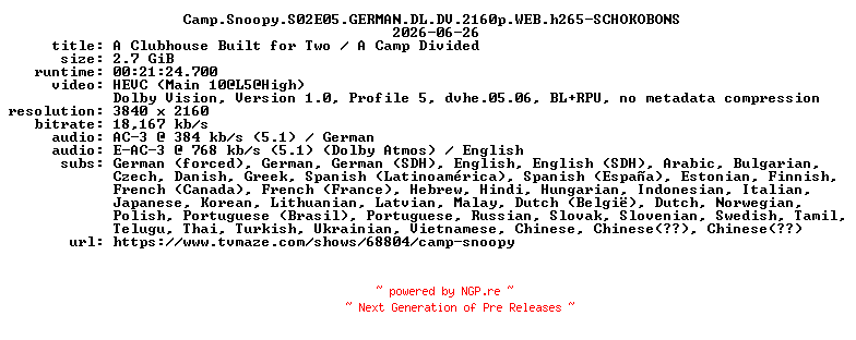 NFO for the release Camp.Snoopy.S02E05.GERMAN.DL.DV.2160p.WEB.h265-SCHOKOBONS by SCHOKOBONS