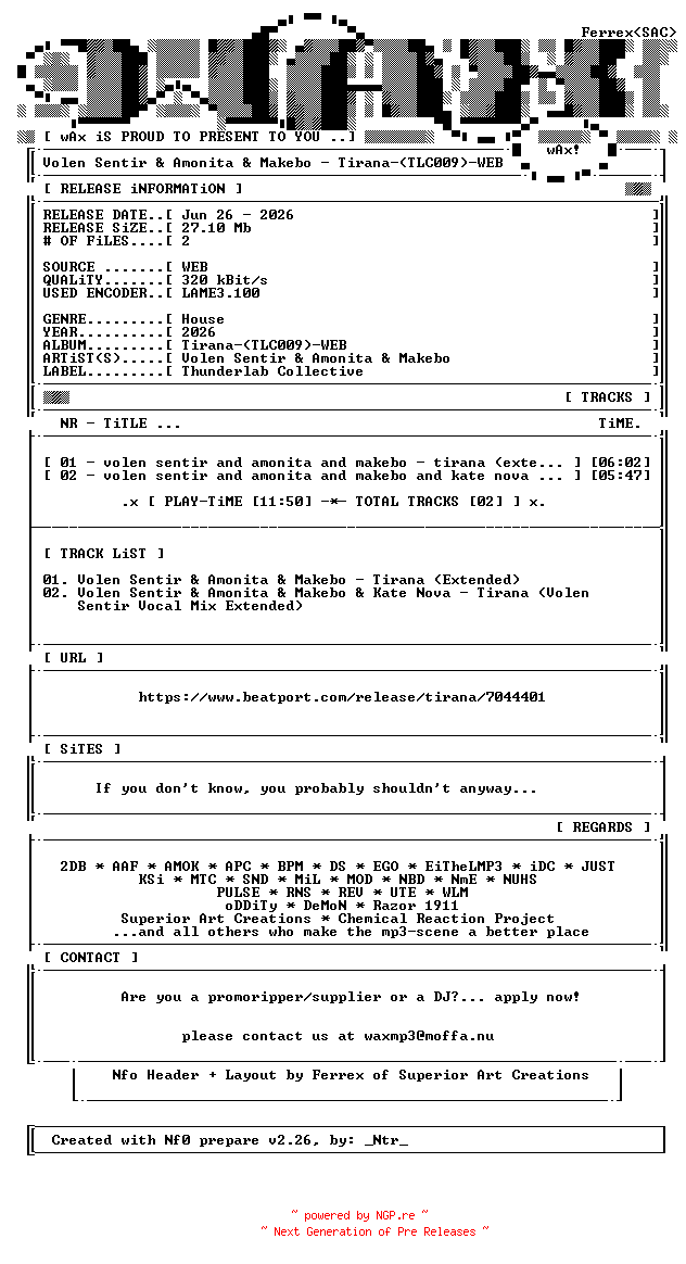 NFO for the release Volen_Sentir_and_Amonita_and_Makebo-Tirana-(TLC009)-WEB-2026-wAx by wAx