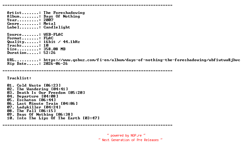 NFO for the release The_Foreshadowing-Days_Of_Nothing-16BIT-WEB-FLAC-2007-LLC by LLC