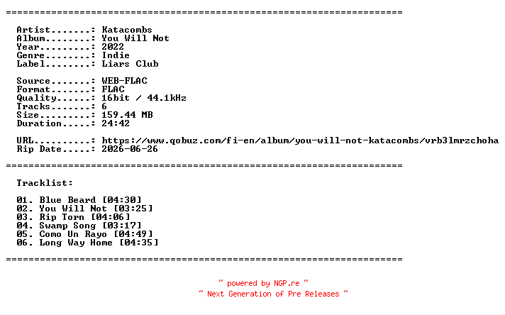 NFO for the release Katacombs-You_Will_Not-EP-16BIT-WEB-FLAC-2022-LLC by LLC