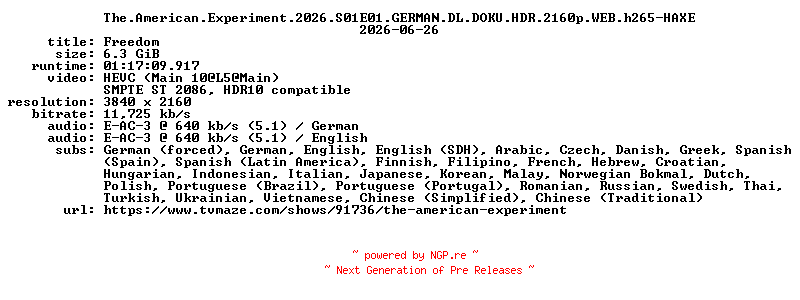 NFO for the release The.American.Experiment.2026.S01E01.GERMAN.DL.DOKU.HDR.2160p.WEB.h265-HAXE by HAXE