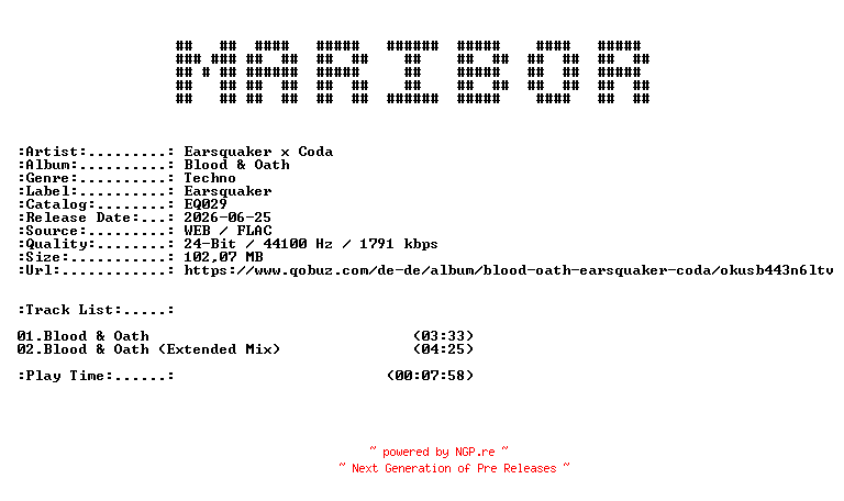 NFO for the release Earsquaker_x_Coda-Blood_and_Oath-(EQ029)-24BIT-WEB-FLAC-2026-MARiBOR by MARiBOR
