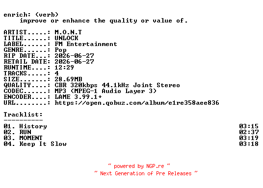 NFO for the release M.O.N.T-UNLOCK-EP-WEB-2026-ENRiCH by ENRiCH