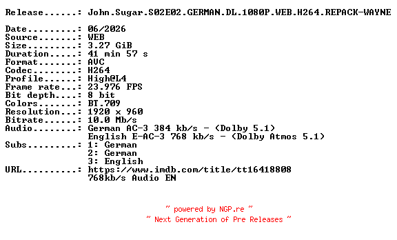 NFO for the release John.Sugar.S02E02.GERMAN.DL.1080P.WEB.H264.REPACK-WAYNE by WAYNE