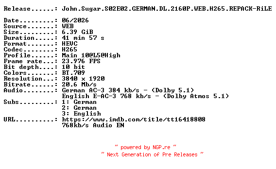 NFO for the release John.Sugar.S02E02.GERMAN.DL.2160P.WEB.H265.REPACK-RiLE by RiLE