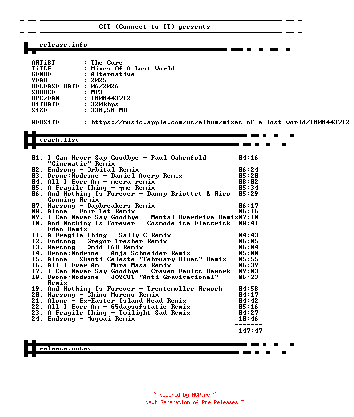 NFO for the release The_Cure-Mixes_Of_A_Lost_World-WEB-2025-CIT_INT by CIT_INT