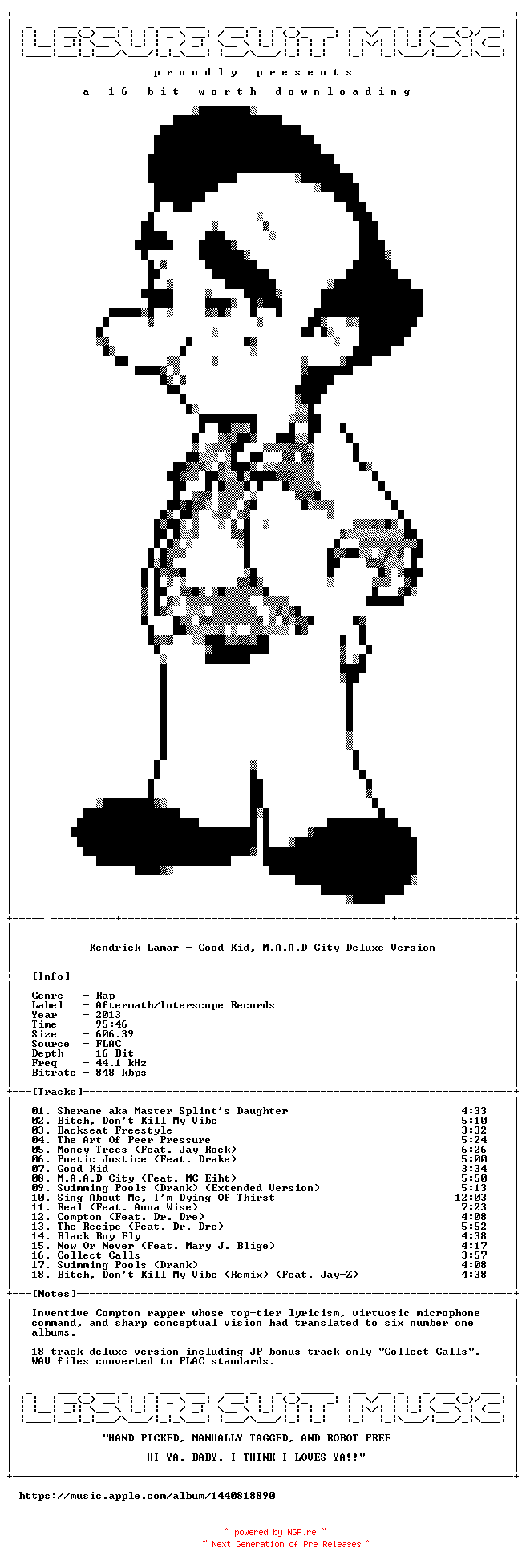 NFO for the release Kendrick_Lamar-Good_Kid_M.A.A.D_City_Deluxe_Version-16BIT-WEB-FLAC-2013-LSM by LSM