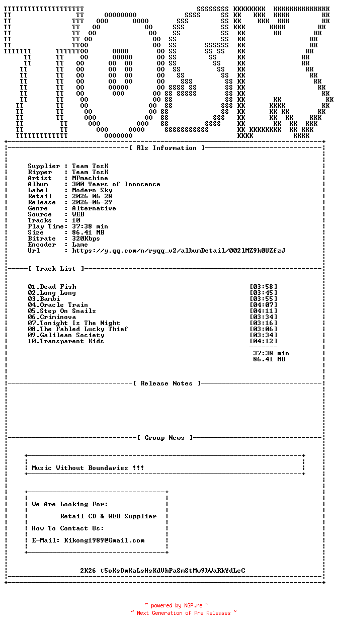 NFO for the release MFmachine-300_Years_of_Innocence-WEB-CN-2026-TosK by TosK