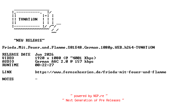 NFO for the release Frieda.Mit.Feuer.und.Flamme.S01E48.German.1080p.WEB.h264-TVNATiON by TVNATiON